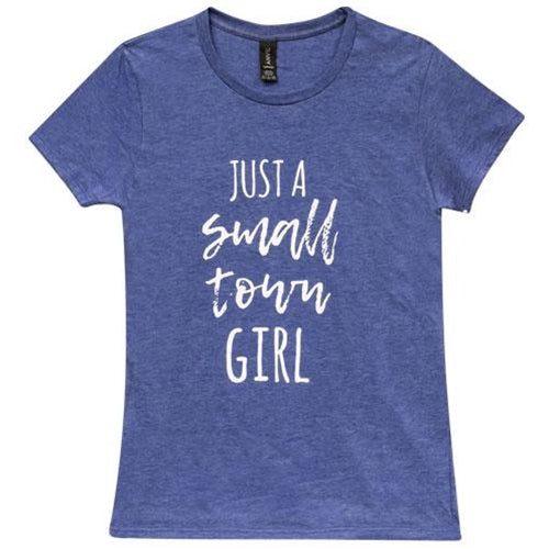 Small Town Girl T-Shirt